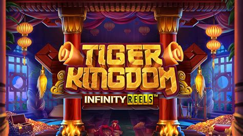 Tiger Kingdom Infinity Reels Bodog
